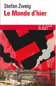 Couverture : Stefan Zweig, Le Monde d’hier — Souvenirs d’un Européen